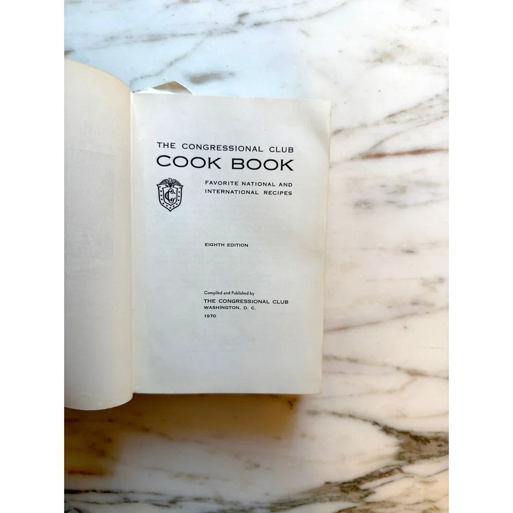 1970 Congressional Club Cookbook 8th Edition Washington DC Vintage Recipes